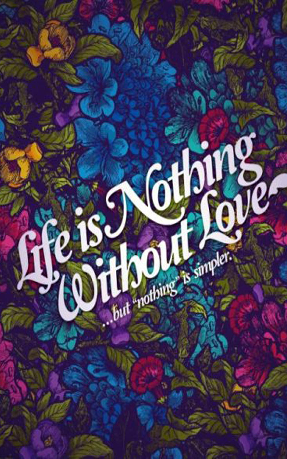 Life Is Nothing Without Love 4K Ultra HD Mobile Wallpaper