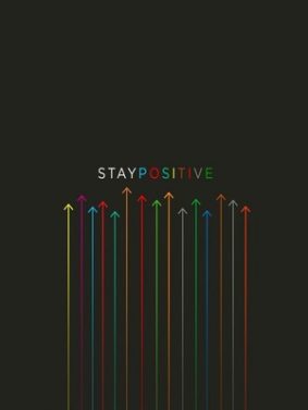 Stay Positive HD Mobile Wallpaper Preview