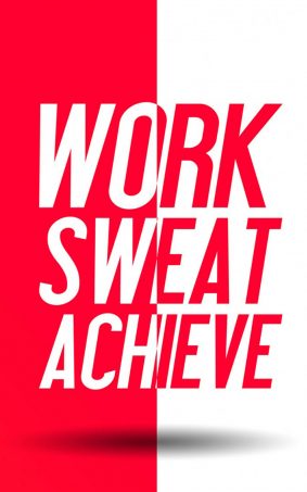 Work Sweat Achieve HD Mobile Wallpaper