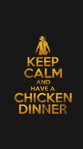 PUBG Keep Calm And Have A Chicken Dinner 4K Ultra HD Mobile Wallpaper